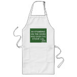 STANDING ON THE WORD APRON