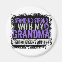 Standing Strong Grandma Hodgkin's Lymphoma Fridge Magnet