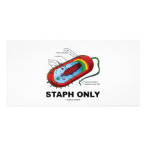 Staph Only (Prokaryote Health Medicine Humour)