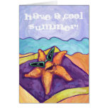 Starfish on the Beach Have a Cool Summer Card
