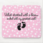 Started With A Kiss Wish Pink mousepads
