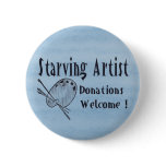 Starving Artist buttons
