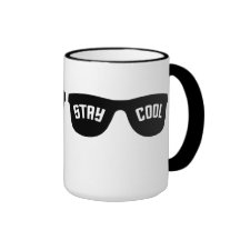 STAY COOL custom mug  - choose style & color