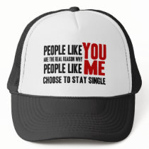 Stay Single! Funny Rude Insult