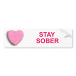STAY SOBER CANDY HEART