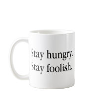 stayhungrystayfoolish-black coffee mug