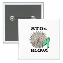 STDs Blows Awareness Design Button