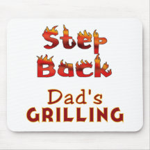 Step Back Dad's Grilling T-shirts and Gifts Mouse Mat