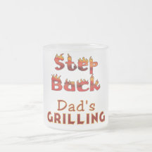 Step Back Dad's Grilling T-shirts and Gifts Mug