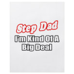 Step Dad...Big Deal Custom Flyer