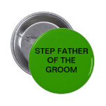 Step Father of the Groom BUTTON