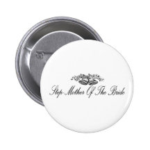 Step-Mother Of The Bride Button
