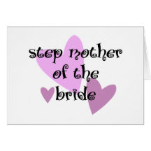 Step Mother of the Bride Cards