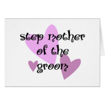 Step Mother of the Groom Card
