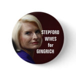 STEPFORD WIVES FOR GINGRICH buttons
