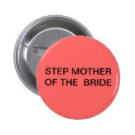 STEPMOTHER OF THE BRIDE BUTTON