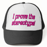 Stereotype hats