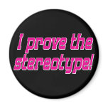 Stereotype magnets