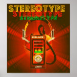STEREOTYPE POSTER posters