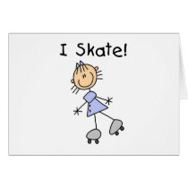 Stick Figure I Skate Tshirts and Gifts Card