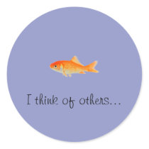 STICKER, GOLDFISH I THINK OF OTHERS ARA ARTIST
