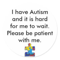 sticker,I have Autismand it is hardfor me...