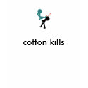 stickkick, cotton kills t-shirts