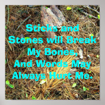 Sticks and Stones will Break My Bones...Poster
