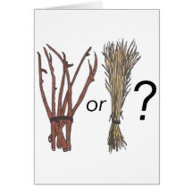 Sticks or straw card