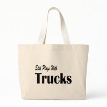 Still Plays With Trucks Canvas Bag