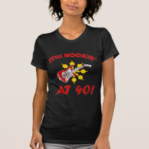 Still Rockin' At 40! Shirt