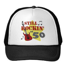 Still Rockin' At 50 Trucker Hat