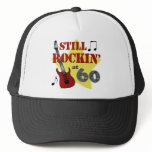 Still Rockin' At 60 Trucker Hats