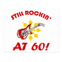 Still Rockin' At 60! Post Card