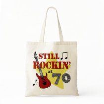 Still Rockin' At 70 Tote Bag