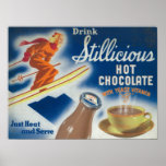 Stillicious Hot Chocolate Poster