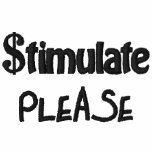 Stimulate Please, Economic Stimulus Bill Package embroidered shirts