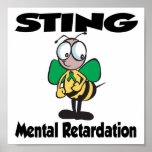 STING Mental Retardation posters