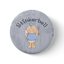 Stinkerbell Pinback Buttons