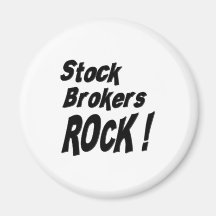 Stock Brokers Rock! Magnet