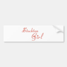 Stockton Girl tee shirts Bumper Sticker