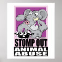 Stomp Out Animal Abuse posters