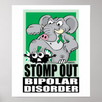 Stomp Out Bipolar Disorder Print