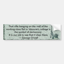 stone, libertyinarms, That rifle hanging on the... Bumper Sticker