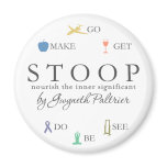 STOOP - Nourish The Inner Significant Magnet