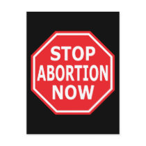 Stop Abortion Now Post Cards
