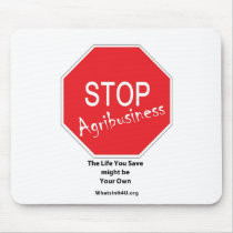 Stop Agribusiness Mouse Pads