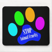Stop Animal Cruelty Mousepad (black)