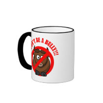 Stop Bullying Now: Don't be a Bully! Mugs