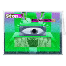 Stop & Contemplate Card